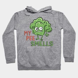 My Pee Smells Hoodie